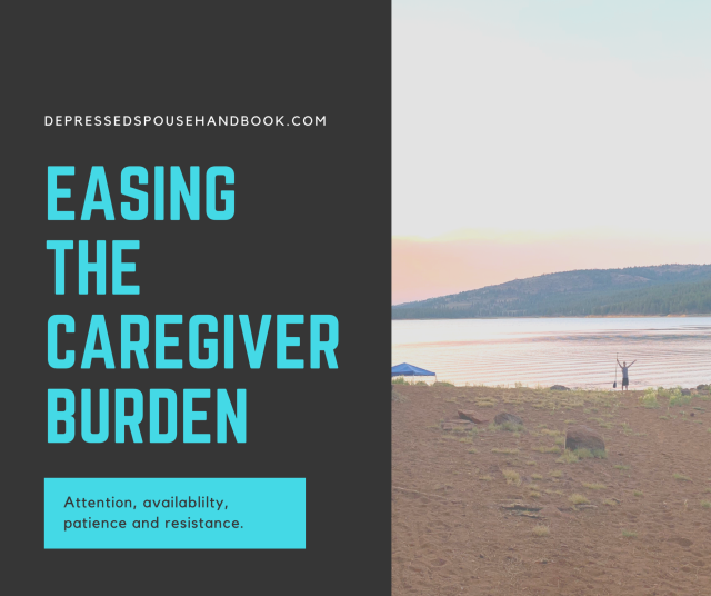 Easing the Caregiver Burden – THE DEPRESSED SPOUSE HANDBOOK